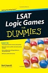 LSAT Logic Games For Dummies by Mark Zegarelli